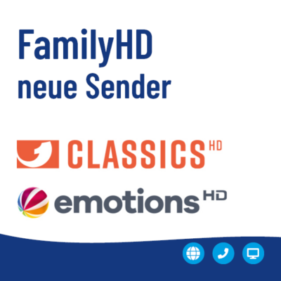 Neue Sender im Paket FamilyHD ab 1. Oktober 2021 - Kabel Eins Classics HD und Sat. 1 emotions HD.